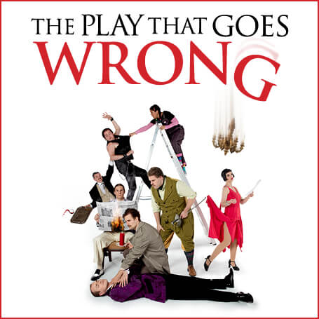 The Play That Goes Wrong - Theatre Trips Kent - London Shows